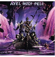 Axel Rudi Pell - Oceans of Time