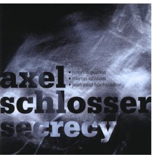 Axel Schlosser - Secrecy