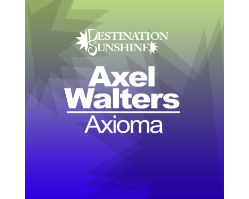 Axel Walters - Axioma