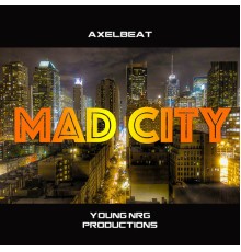 Axelbeat - Mad City