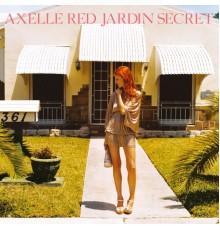 Axelle Red - Jardin secret