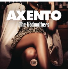 Axento - The Godmothers