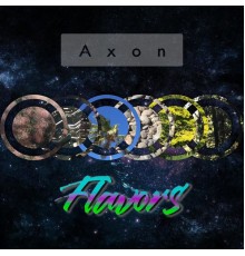 Axon - Flavors