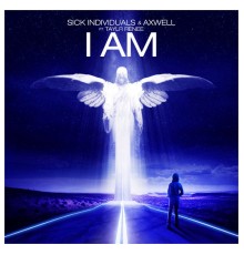 Axwell - I Am