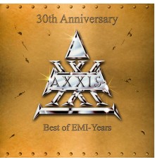 Axxis - 30th Anniversary - Best of EMI-Years (Rerecorded)