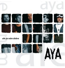 Aya - Ale ye nam dobre