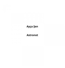 Ayça Şen - Astronot