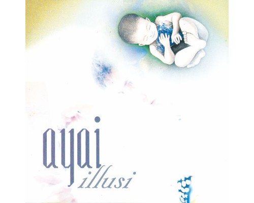 Ayai - Illusi