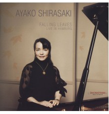 Ayako Shirasaki - Falling Leaves - Live in Hamburg