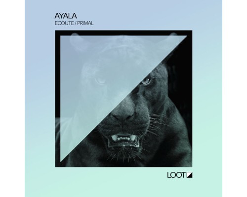 Ayala (IT) - Ecoute / Primal