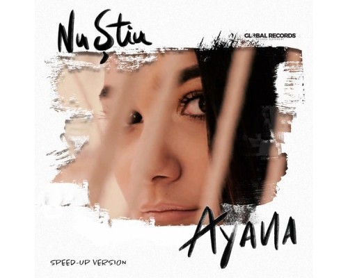 Ayana - Nu Știu (Speed-up Version)