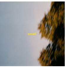 Ayelle & Sonn - Small