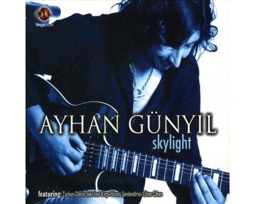 Ayhan Günyıl - Sky Light