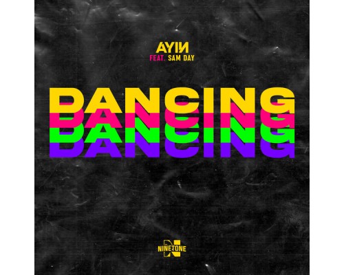 Ayin feat. Sam Day - Dancing