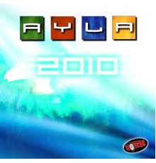 Ayla - Ayla 2010