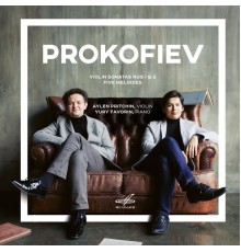 Aylen Pritchin, Yury Favorin - Prokofiev: Five Melodies & Sonatas Nos. 1, 2