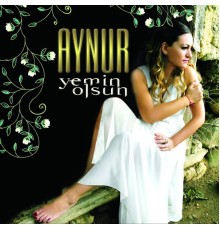 Aynur - Yemin Olsun