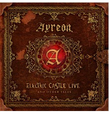 Ayreon - Electric Castle Live And Other Tales (Live)