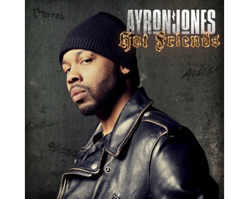 Ayron Jones - Hot Friends