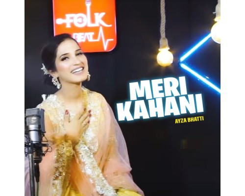 Ayza Bhatti - Meri Kahani