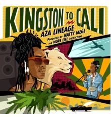 Aza Lineage - Kingston To Cali