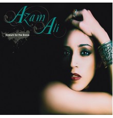 Azam Ali - Elysium for the Brave