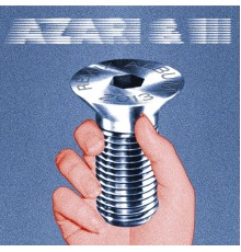 Azari & III - Azari & III Remixed