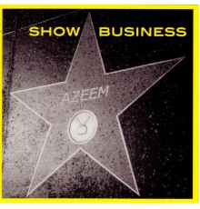 Azeem - Show Business