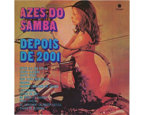 Azes do Samba - Depois de 2001
