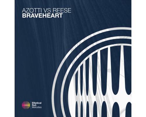 Azotti, Reese - Braveheart