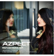 Azpect - Reflections EP