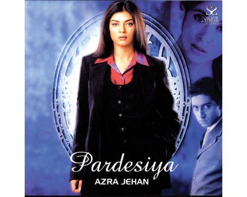 Azra Jehan - Pardesiya