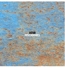 Azur - Pescadores