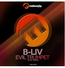 B-Liv - Evil Trumpet