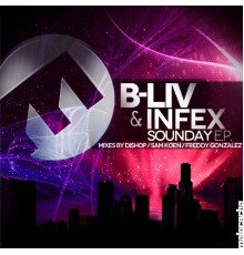 B-Liv, Infex - Sounday