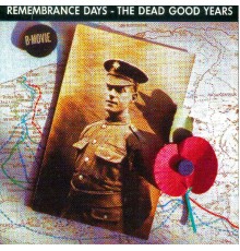 B-Movie - Remembrance Day