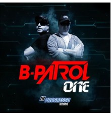 B-Patrol - One