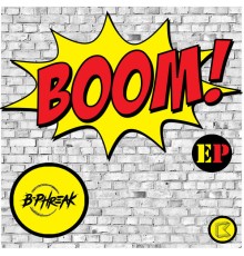 B-Phreak - Boom