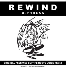 B-Phreak - Rewind