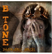 B-Tone - Shamanic Angel