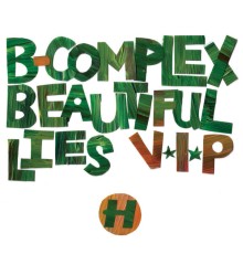 B-complex - Beautiful Lies VIP