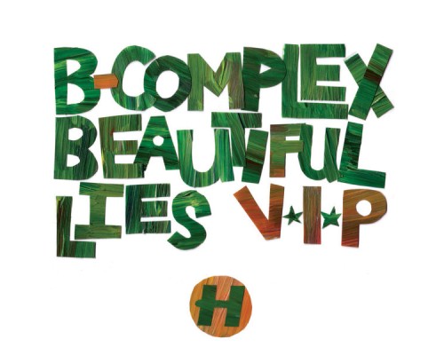 B-complex - Beautiful Lies VIP