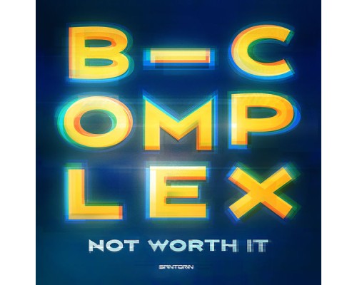 B-complex - Not Worth It