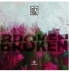 B12 - BrokenBroken