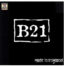 B21 - Made in England