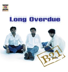 B21 - Long Overdue