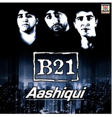 B21 & Jassi Sidhu - Aashiqui