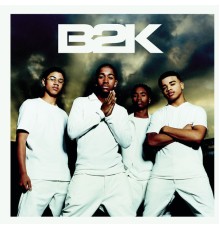 B2K - B2K