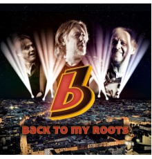 B3 - Back to My Roots