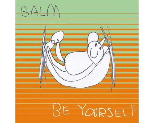 BALM - Be Yourself